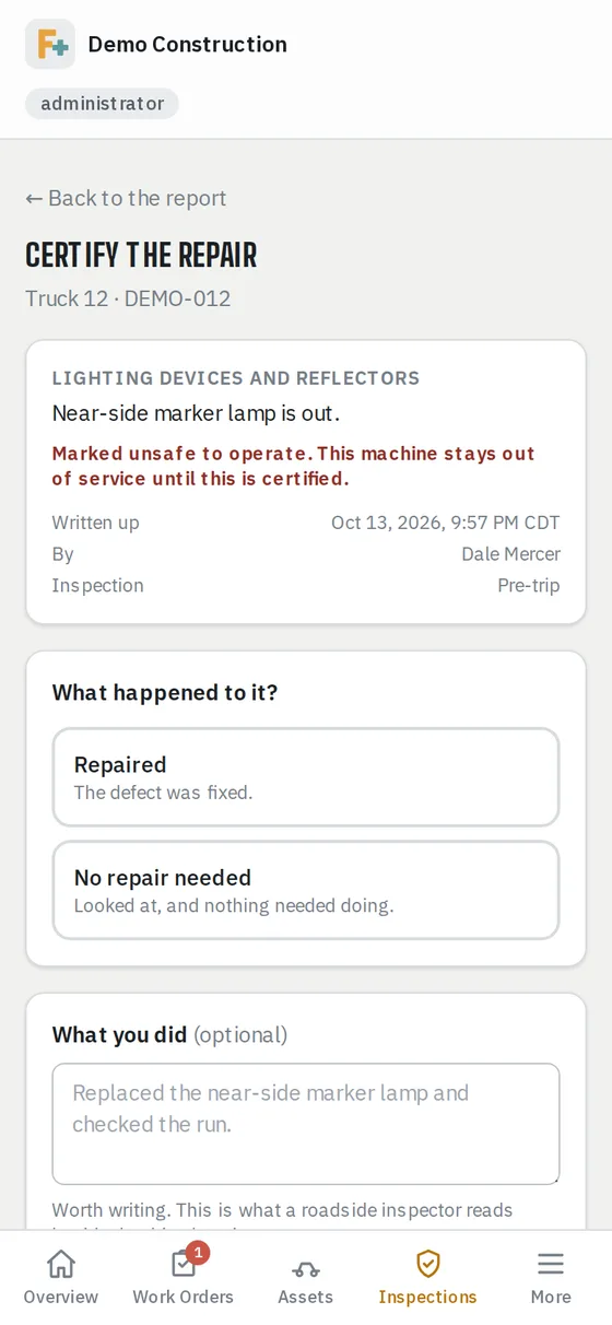 The certify-the-repair screen, showing the defect, that the machine stays out of service until it is certified, and what was done.